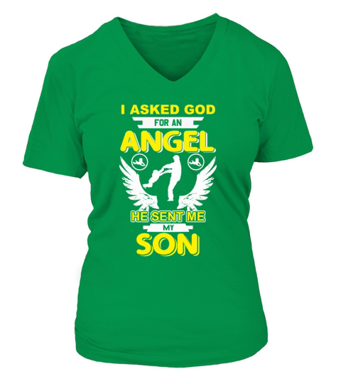 I Asked God for an Angel and he sent me a Son V-neck T-Shirt Woman