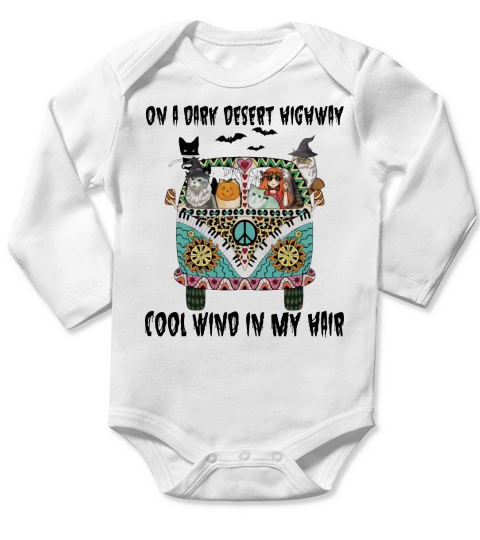 On A Dark Desert Highway Cool Wind In My Hair Halloween Hippie Girl And Cats Riding Car Long Sleeve Baby One-Piece