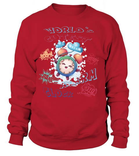 World s cutest Alarm Clock funny Baby Comic Boom Women's Sweatshirt