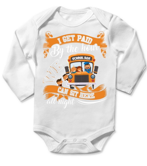 We Can Sit Here On School Bus T Shirt Long Sleeve Baby One-Piece
