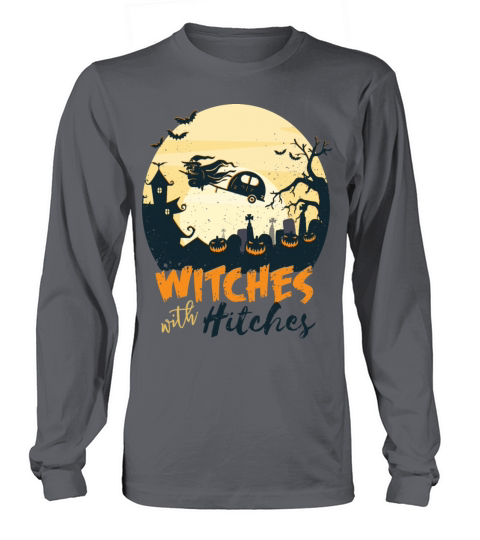 Witches with Hitches Women's Long Sleeve