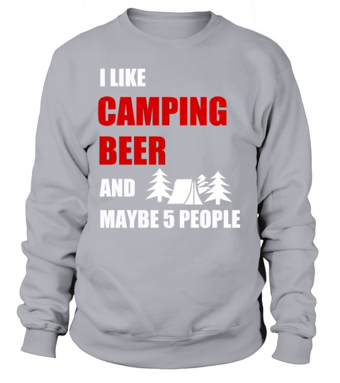 Camper like beer Camping Vacation Camp funny gift Women's Sweatshirt