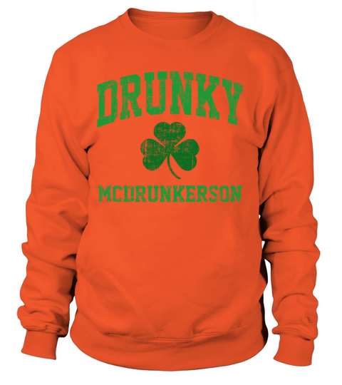 Drunky McDrunkerson Women's Sweatshirt