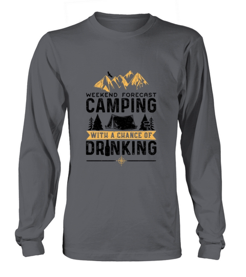 Weekend Forecast Camping With A Change Of Shirt Women's Long Sleeve