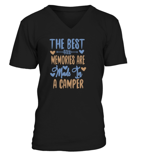 The best memories are made in a camper Men's V-Neck T-shirt