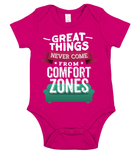Great things never come from comfort zones Short Sleeve Baby One-Piece