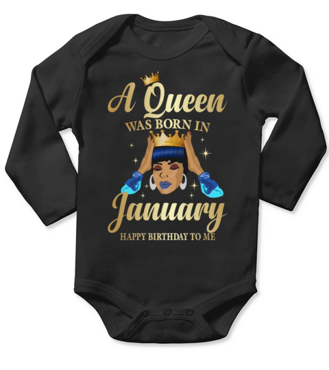 African Girl A Queen Was Born In January Happy Long Sleeve Baby One-Piece