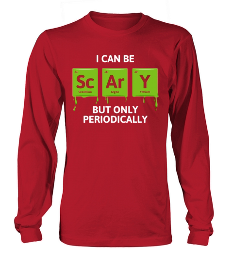 Science Halloween I Can Be Scary Only Periodically Women's Long Sleeve