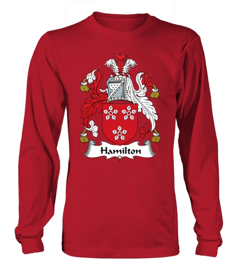 Hamilton Family Crest Scottish Family Crests Long sleeved Unisex