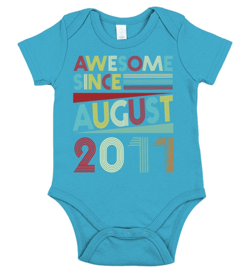 Born in August 2011 T-Shirt 7 Years old Gifts Short Sleeve Baby One-Piece