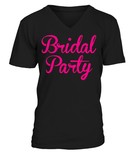 BRIDAL PARTY in cute fancy type Men's V-Neck T-shirt