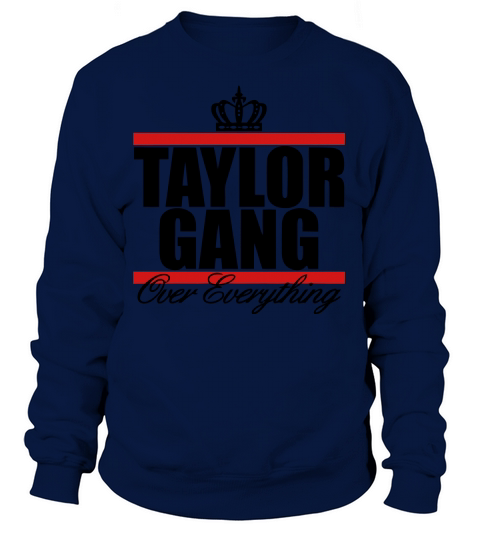 Taylor Gang Over Everything Women's Sweatshirt