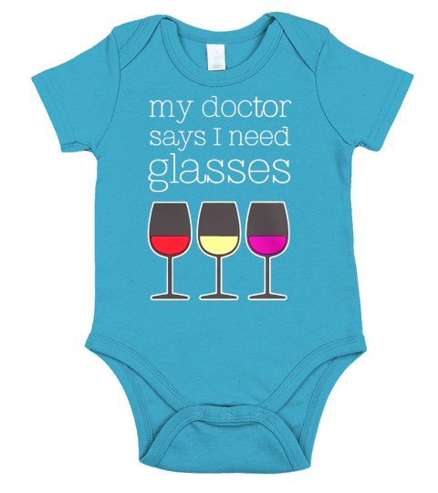 My Doctor Says I Need Glasses  Tee Shirt Short Sleeve Baby One-Piece