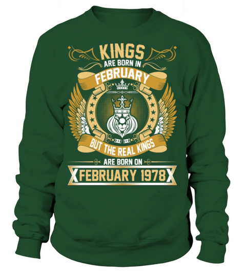 The Real Kings Are Born On February 1978 Women's Sweatshirt