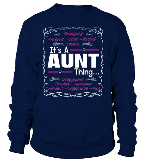 ITS A AUNT THING Women's Sweatshirt