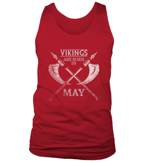 Vikings Are Born in May Men's Tank Top