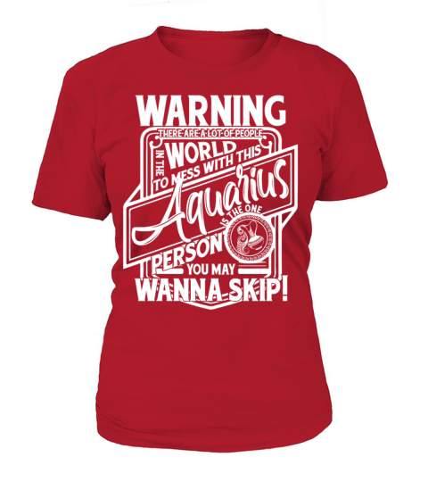 Mess With This Aquarius T Shirt Women's T-Shirt