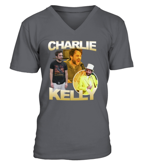 Charlie Kelly poster hoodie V-Neck T-shirt