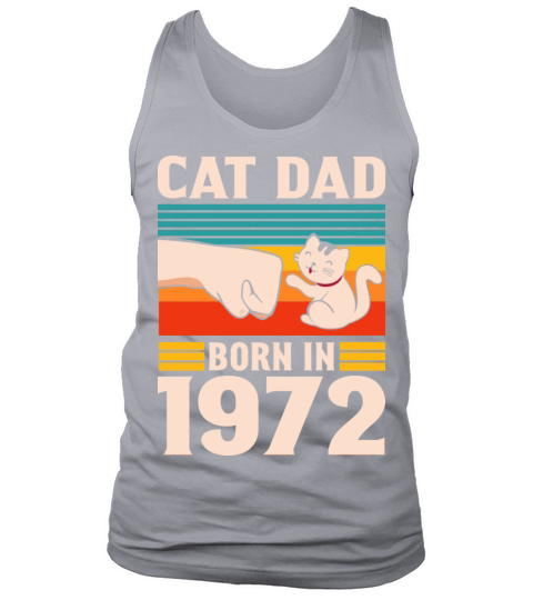 1972 Cat Dad Vintage 50th Birthday Dad Tank Top Unisex