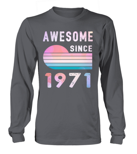 1971 Birthday Retro Vintage Gift 51th Long sleeved Unisex