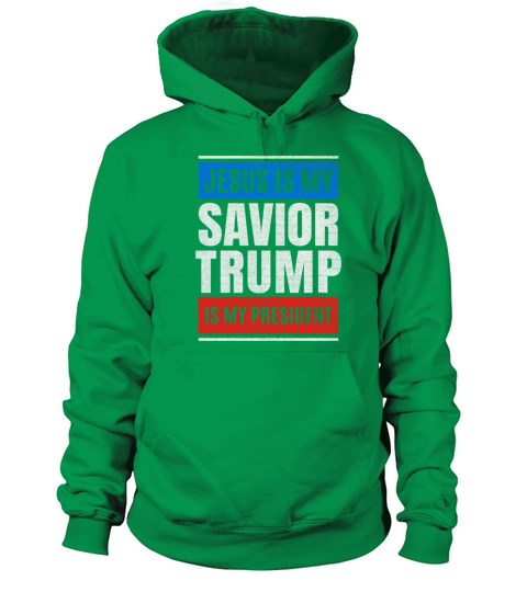 Jesus Is My Savior Trump Is My President Design Women's Hoodie