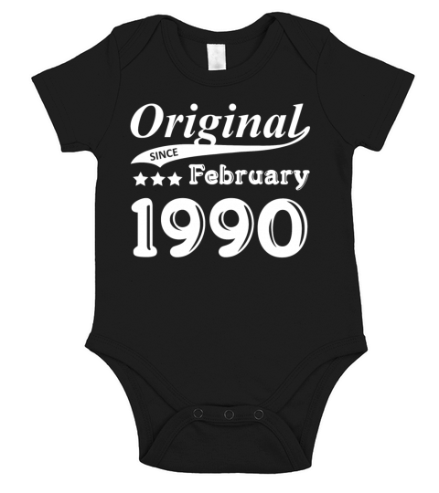 Original Since February 1990 Gift Short Sleeve Baby One-Piece