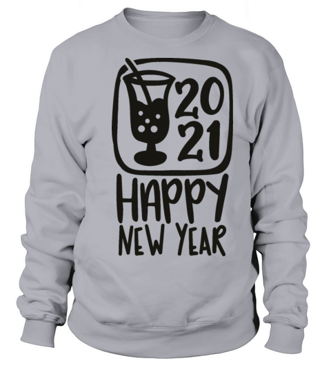 2021 happy new year Women's Sweatshirt