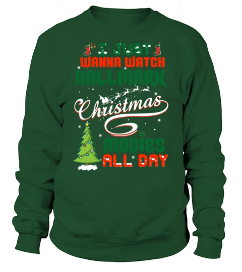 Watch Hallmark Christmas Movies All Day Women's Sweatshirt