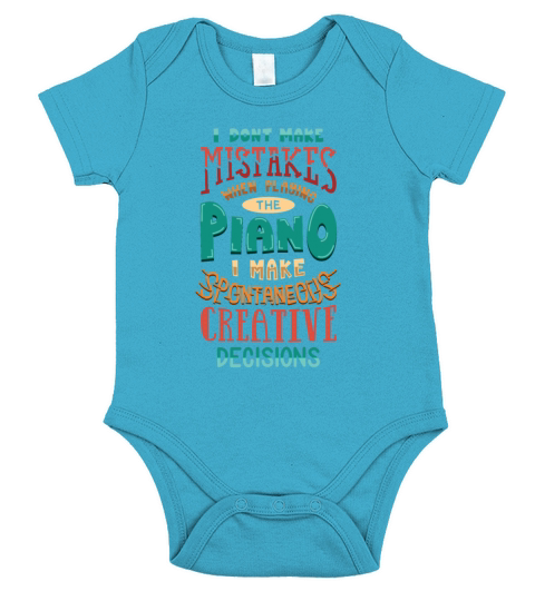 I Dont Make Mistakes When Playing The Piano Short Sleeve Baby One-Piece