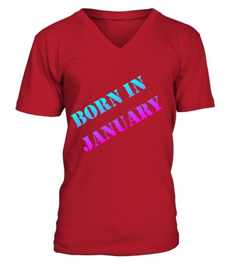 born in january Men's V-Neck T-shirt
