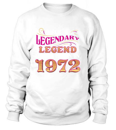 1972 Birthday Year Anniversary 50th Birthday Women's Sweatshirt