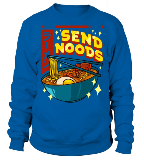 Funny Send Noods Pun Anime Gamer Ramen Kawaii Men's Sweatshirt
