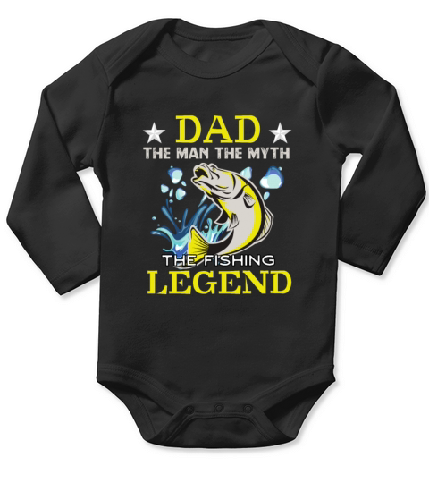Dad the man the myth the fishing legend funny gift Long Sleeve Baby One-Piece