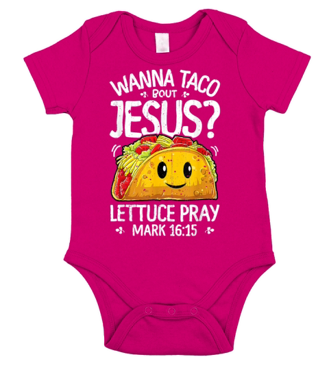 Wanna Taco Bout Jesus Cinco De Mayo Women Men Chri Short Sleeve Baby One-Piece