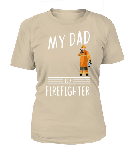 My dad is a firefighter - fire department Women's T-Shirt