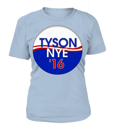 Tyson Nye 2016 Women's T-Shirt