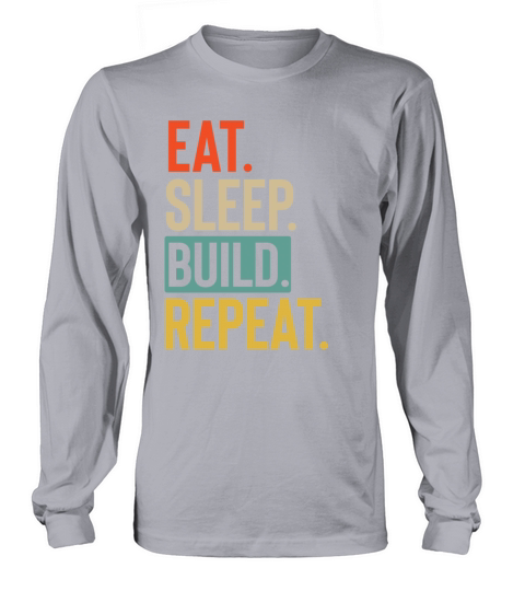 Eat Sleep build Repeat retro vintage colors Women's Long Sleeve