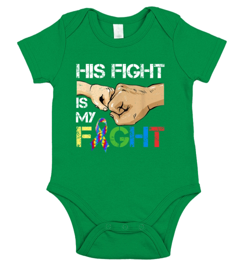 Autism Awareness Day Gift Dad His Fight Is My Fight Autism shirt Short Sleeve Baby One-Piece