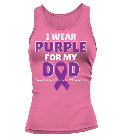 I Wear Purple For My DAD Pancreatic Cancer Awareness Gift T-Shirt Tank top Woman