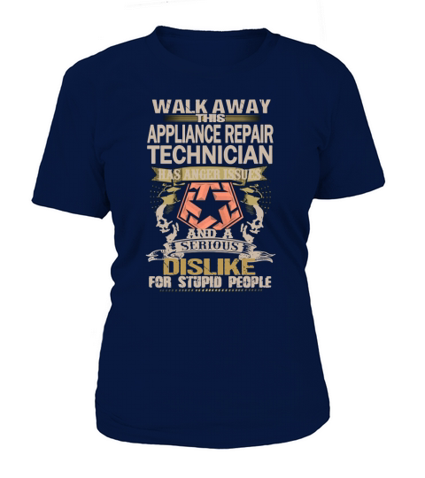 APPLIANCE REPAIR TECHNICIAN Wakaway T-Shirt Woman