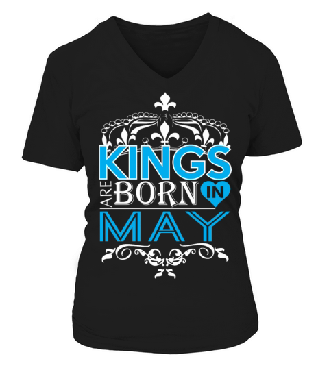 Kings Are Born In May Happy Fathers Day Women's V-Neck T-shirt