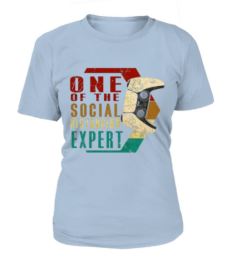 One Of The Social Distancing Expert Gaming Gamer Women's T-Shirt