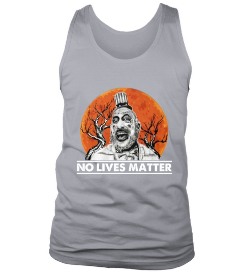 Captain Spaulding No Lives Matter Halloween Tank Top Unisex
