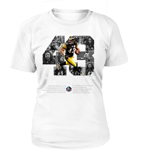 2020 pro football hall of fame Troy Polamalu number 43 shirt Women's T-Shirt