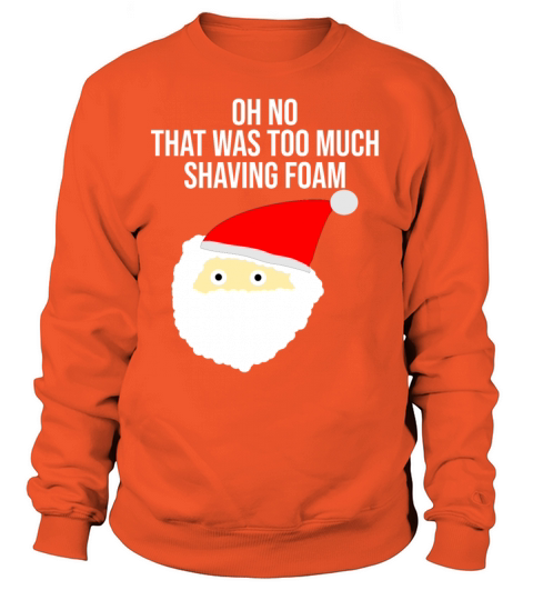 Oh no that was too much shaving foam Women's Sweatshirt