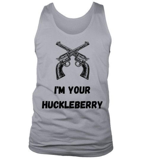 Im Your Huckleberry Men's Tank Top