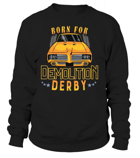 Demo Derby Demolition Derby Demolition Derby Lover Women's Sweatshirt
