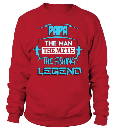 Papa The Fishing Legend Grandpa Fisher Gift Women's Sweatshirt