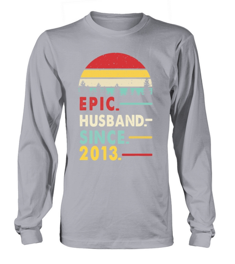 Wedding Anniversary for Him Epic HusbandSince 2013 Women's Long Sleeve