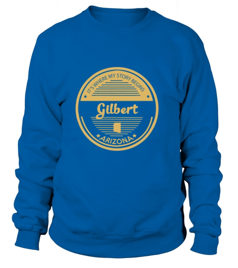 Gilbert - Its where my story begins t-shirt Women's Sweatshirt